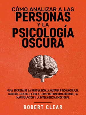 cover image of Cómo analizar a las personas y la psicología oscura